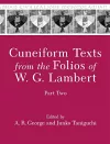 Cuneiform Texts from the Folios of W. G. Lambert, Part Two cover