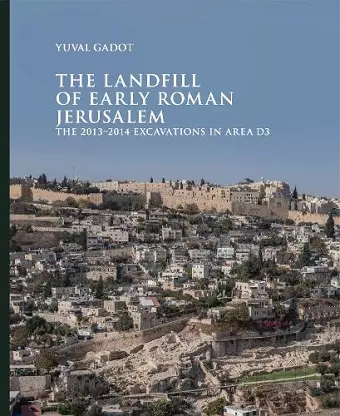 The Landfill of Early Roman Jerusalem cover