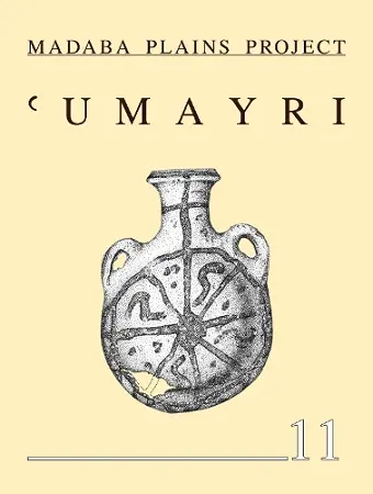 The 2008 Season at Tall al-’Umayri and Subsequent Studies cover