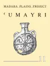 The 2008 Season at Tall al-’Umayri and Subsequent Studies cover