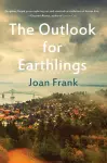 The Outlook for Earthlings cover