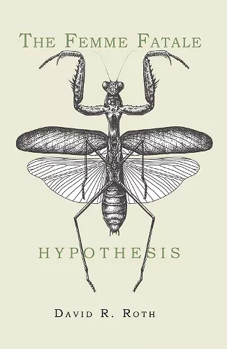 The Femme Fatale Hypothesis cover