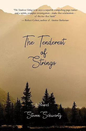 The Tenderest of Strings cover