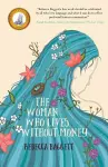 The Woman Who Lives Without Money cover