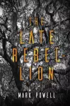 The Late Rebellion cover