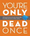 You're Only Dead Once cover