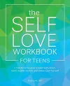 The Self-love Workbook For Teens cover