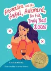 Alexandra and the Awful, Awkward, No Fun, Truly Bad Dates cover