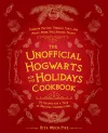 The Unofficial Hogwarts For The Holidays Cookbook cover