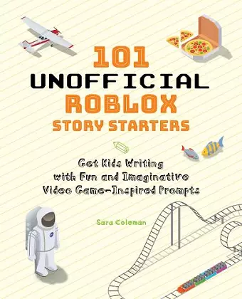 101 Unofficial Roblox Story Starters cover