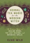 Herbal Tea Magic For The Modern Witch cover