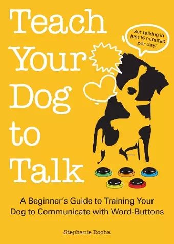 Teach Your Dog to Talk cover