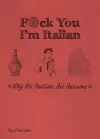 F*ck You, I'm Italian cover