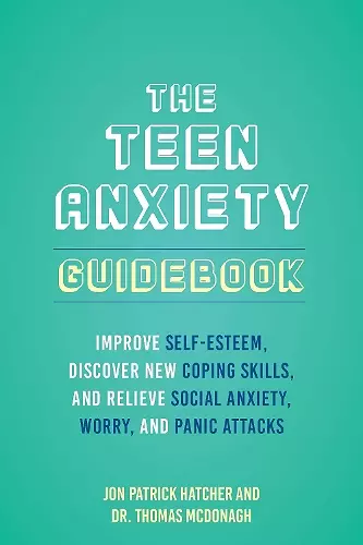 The Teen Anxiety Guidebook cover