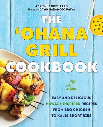 The Ohana Grill Cookbook cover