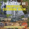 The Last of Us Unofficial Coloring Book cover