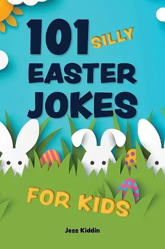 101 Silly Easter Day Jokes for Kids cover