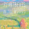 Heartbeats in the Woods cover