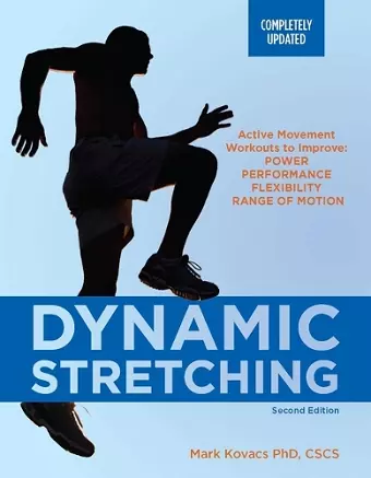 Dynamic Stretching: Second Edition cover