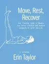 Move, Rest, Recover: A Workbook cover