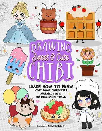 Drawing Sweet and Cute Chibi cover