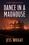 Dance in a Madhouse cover