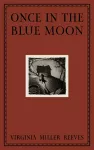 Once in the Blue Moon cover