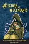 Ancestors and Descendants cover