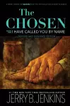 The Chosen: I Have Called You by Name (Revised & Expanded) cover