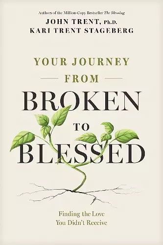 Your Journey from Broken to Blessed cover