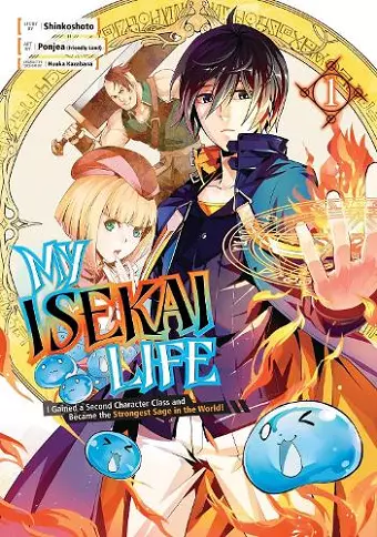 My Isekai Life 01: I Gained a Second Character Class and Became the Strongest Sage in the World! cover