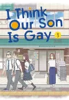 I Think Our Son Is Gay 03 cover