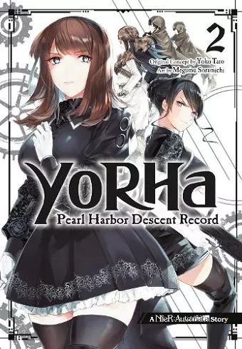 YoRHa: Pearl Harbor Descent Record - A NieR:Automata Story 02 cover