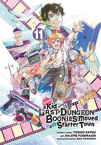Suppose A Kid From The Last Dungeon Boonies Moved To A Starter Town 11 cover