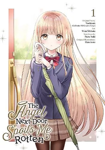 The Angel Next Door Spoils Me Rotten 01 (manga) cover