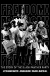 Freedom! The Story of the Black Panther Party cover