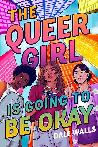 The Queer Girl is Going to Be Okay cover