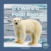 If I Were a Polar Bear cover