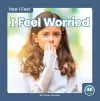 I Feel Worried cover