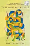Collection of Short Stories and Essays Of Humans and Animals cover