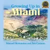 Growing Up in Miami cover