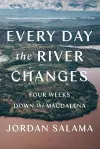 Every Day the River Changes cover