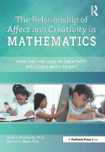 The Relationship of Affect and Creativity in Mathematics cover