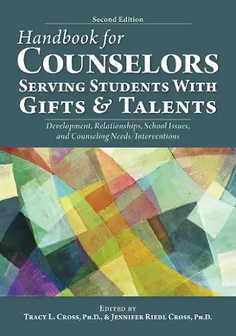 Handbook for Counselors Serving Students With Gifts and Talents cover