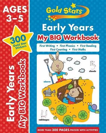 Gold Stars Early Years My BIG Workbook (Includes 300 gold star stickers, Ages 3 - 5) cover