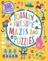 Totally Awesome Mazes and Puzzles (Activity book for Ages 6 - 9) cover