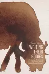 Writing Their Bodies cover