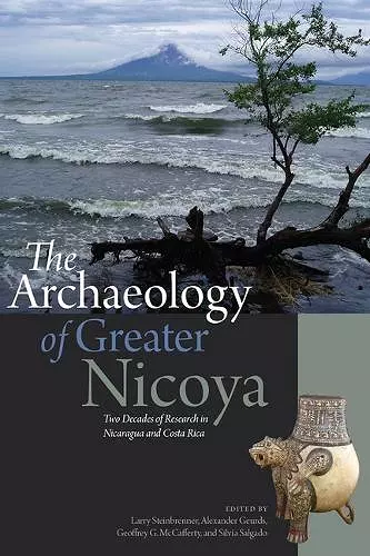 The Archaeology of Greater Nicoya cover