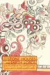 Stone Houses and Earth Lords cover