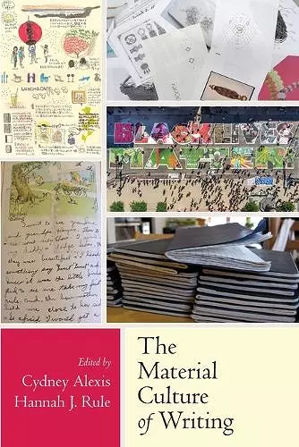 The Material Culture of Writing cover